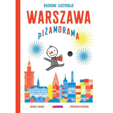 Warszawa. Piżamorama - ruchome ilustracje