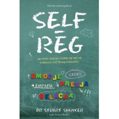 Self Reg | Stuart Shanker