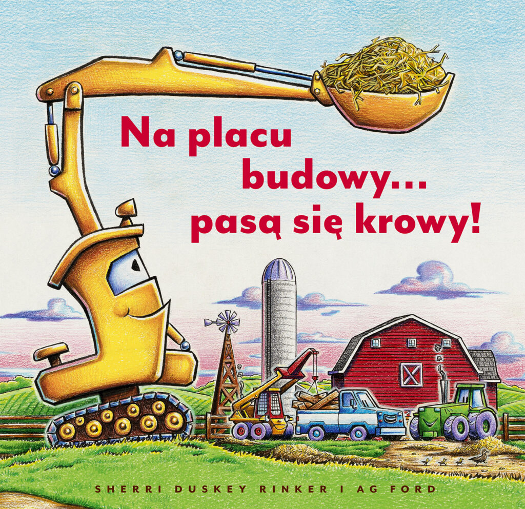 Książka Na placu budowy pasą się krowy!