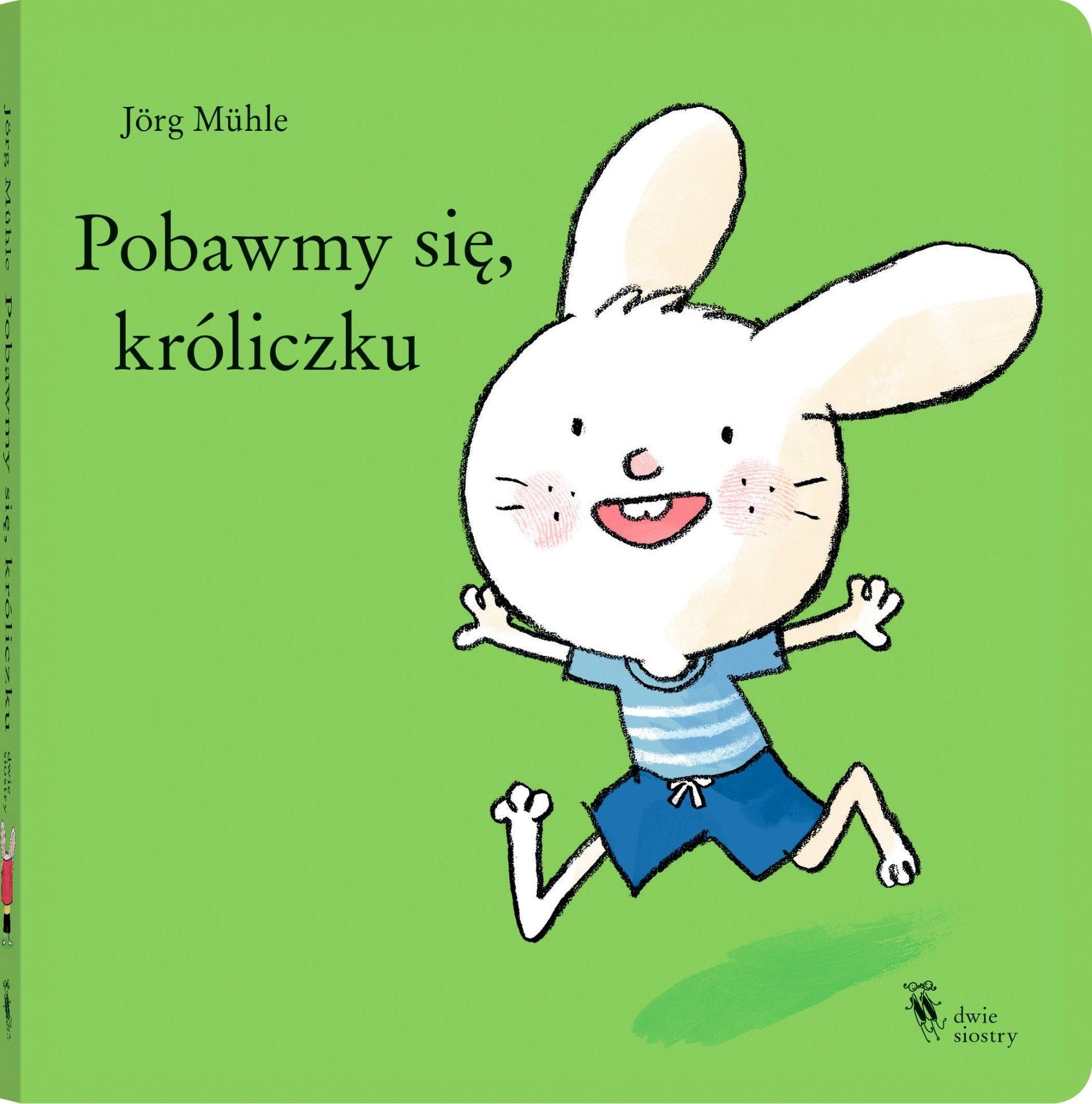 Pobawmy się, króliczku Jorg Muhle