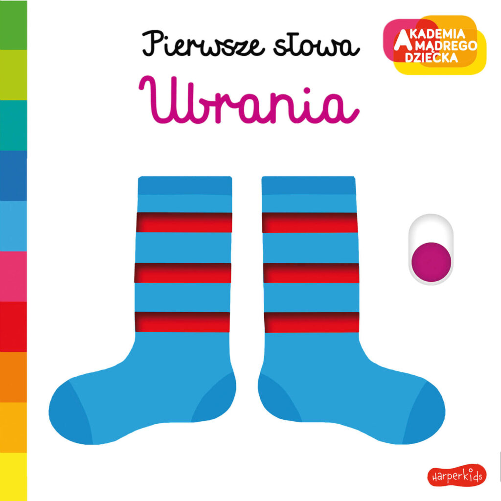 Ubrania. Akademia mądrego dziecka