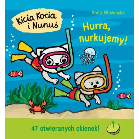 Książka Kicia Kocia i Nunuś. Hurra, nurkujemy!
