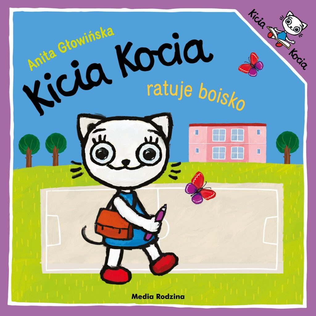 Książka Kicia Kocia ratuje boisko