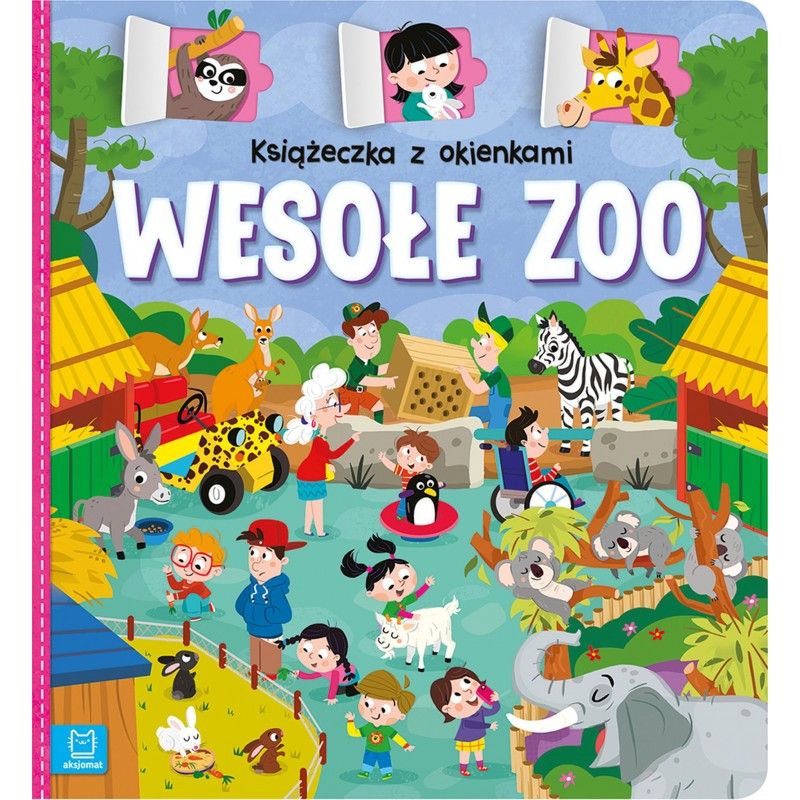 Książeczka z okienkami. Wesołe zoo
